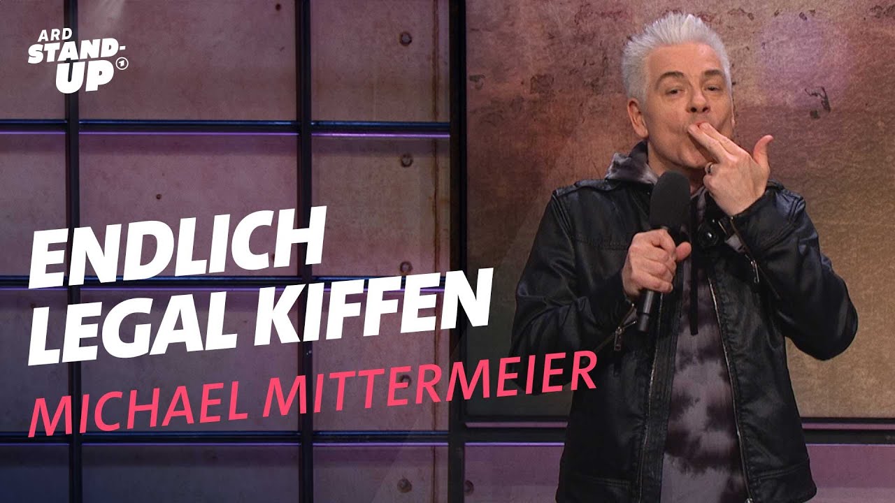 Cannabis-Verordnungen – Michael Mittermeier | Nuhr im Ersten