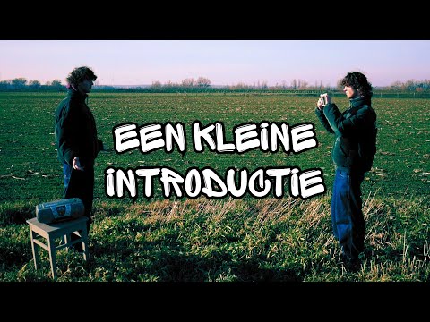 Een Kleine Introductie | Recorded by Ties