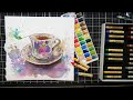 Sassy Splashy Teacup (Watercolor with oil pastel accents Sketchbook Sunday)