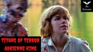 Titans of Terror: Adrienne King mini-doc