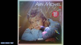 Alan Michael - Is That You (Phil Harding Mix) 1987