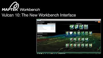 Vulcan 10:  The New Workbench Interface