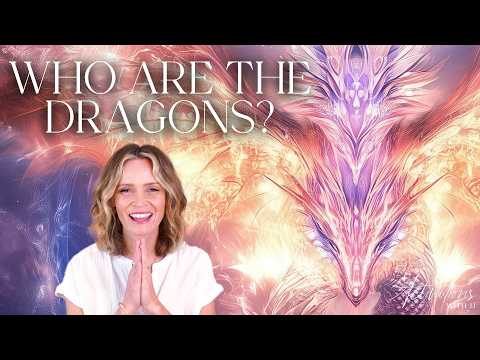 Who Are the Dragons? | Channeled Message with my Dad!