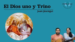 El Dios uno y trino  Canto de Comunion / Solemnidad de la Santa Trinidad