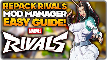 [OUTDATED] Rivals Repack Mod Manager Install & Setup EASY GUIDE! | NEW Mod Manager for Marvel Rivals