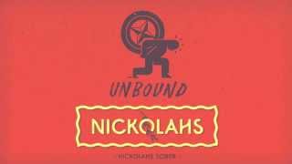 Download Lagu Nickolahs - Unbound MP3