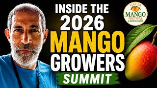 Inside the 2026 Florida Mango Growers Summit | Florida's Top Mango Experts