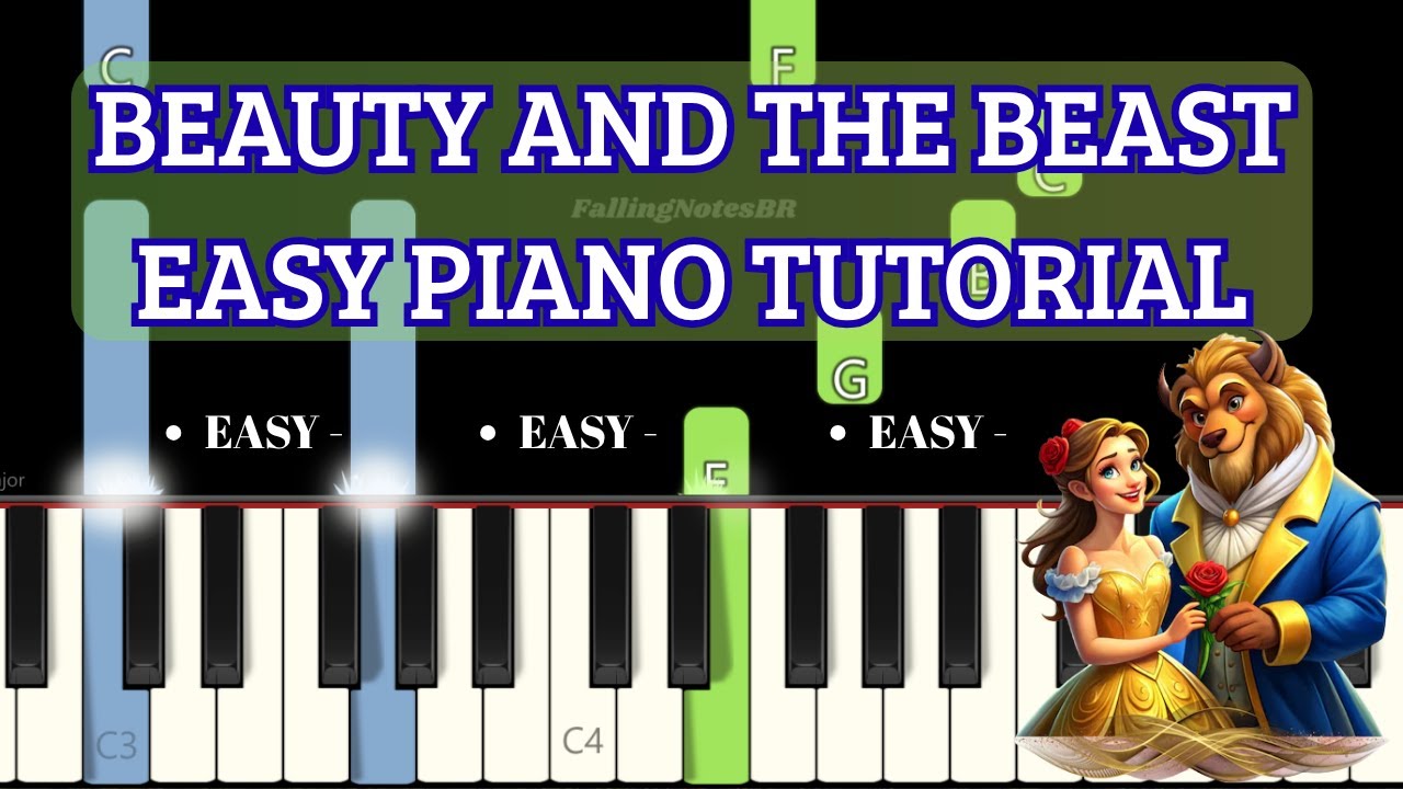Beauty And The Beast EASY PIANO TUTORIAL | FallingNotesBR