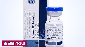 Đã có vắc xin thay thế Quinvaxem trong tiêm chủng | VTC9