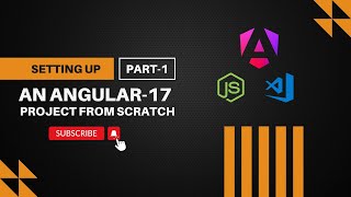Setting Up an Angular-17 Project from Scratch | #1