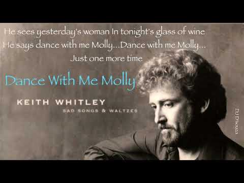 Keith Whitley- Dance With Me Molly (1982)