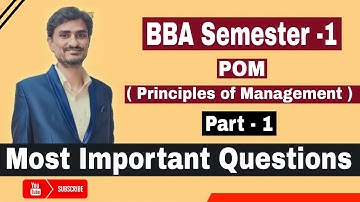 Principles of Management || Important Questions || BBA 1st Semester || Part - 1 #arunkumaracademy