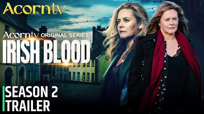Irish Blood Season 2 Trailer | Irish Blood | SEASON 2 | TRAILER | Acorn TV