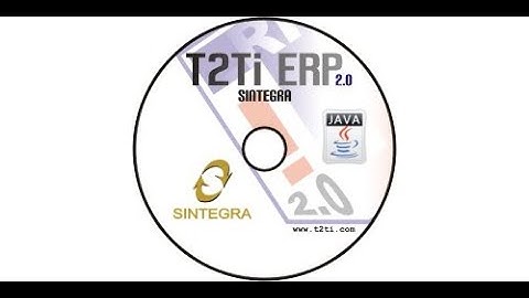 T2Ti ERP 2 0   Java RIA   Sintegra   01   Introducao