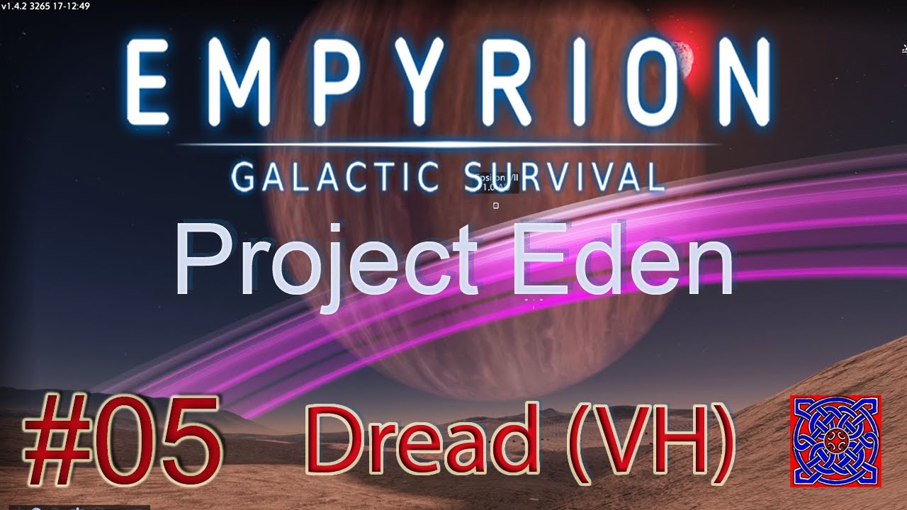 Basic CV : Project Eden - Empyrion Galactic Survival 1.4.2 : #05