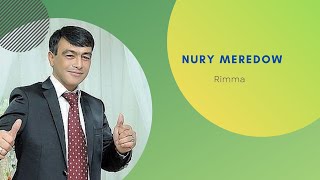 Nury Meredow - Rimma (Janly ses Toý)