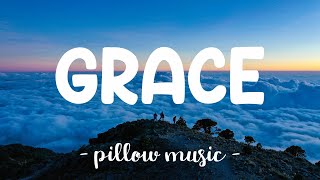 Grace - Lewis Capaldi (Lyrics) 🎵