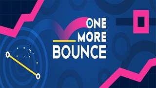 One More Bounce