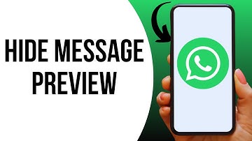How to Turn Off WhatsApp Message Preview in the Notification Bar ?