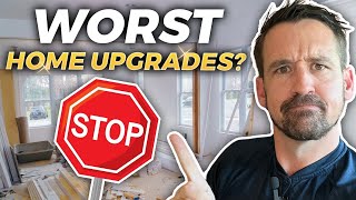 AVOID These Home Upgrades: Save Money & Boost Your Home