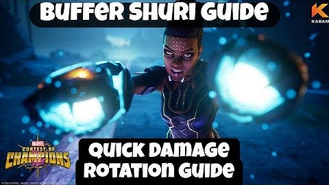 How to use Buffed Shuri (Quick Damage Rotation Guide) - Marvel Contest of Champions