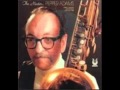 Pepper Adams, Baritone Sax - "Lovers Of Their Time" (Pepper Adams, "The Master" 1980)