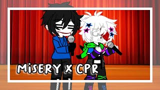Misery x CPR meme || gacha club || [creepypasta] || ft: Y/n x Bloody painter