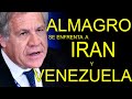 ALMAGRO SE ENFRENTA A IRÁN Y A VENEZUELA