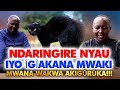 Ndaringire nyau igiakana mwaki mwana wakwa akiguruka