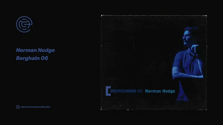 Norman Nodge - Berghain 06 (2012)