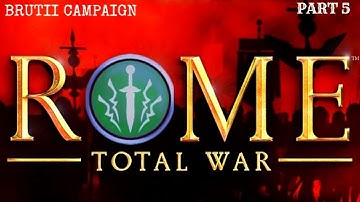 Rome: Total War | Classic Games | Brutii Part 5 | Pushing into Asia Minor | Total War Gameplay
