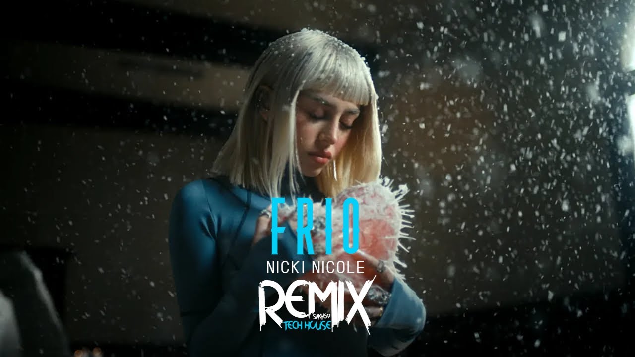 Nicki Nicole - FRÍO ( Saky69 REMIX  )