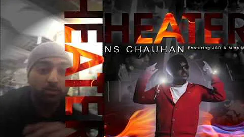 EXCLUSIVE SHOUT OUT!  NS Chauhan HEATER featuring JSD & Miss Mez.