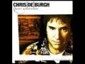 Chris de Burgh - I Want It