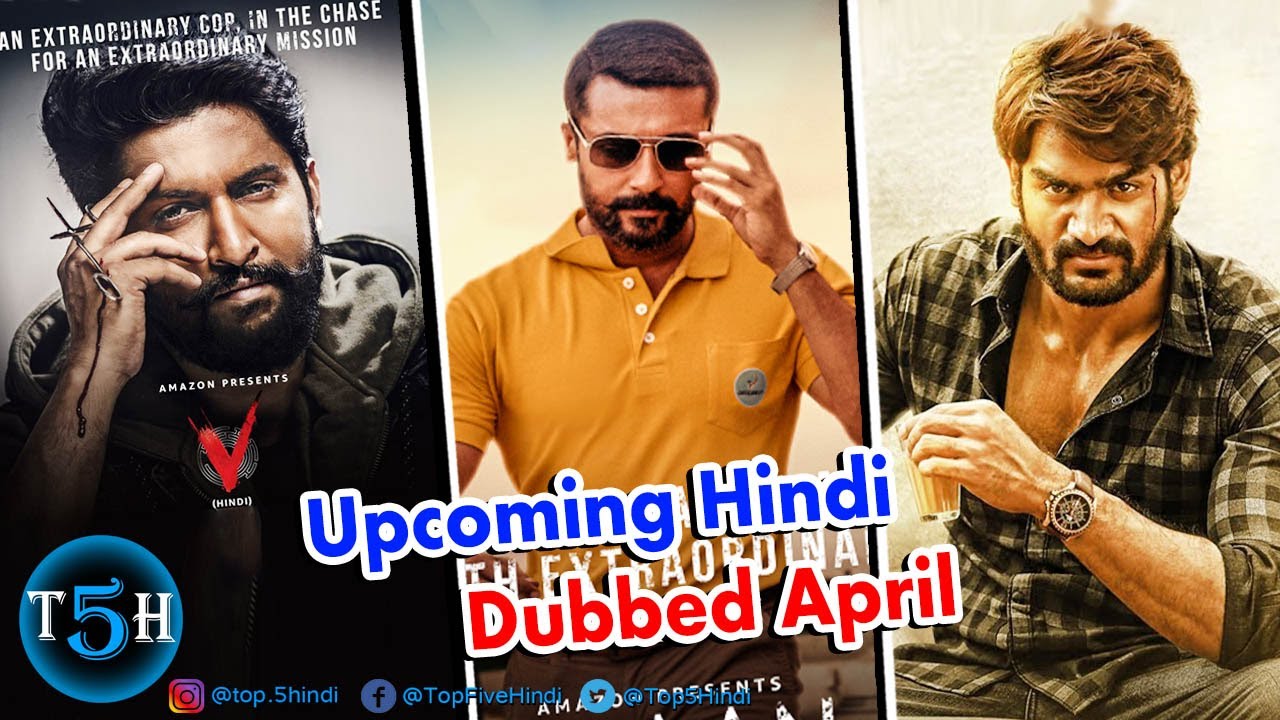 Top 5 Upcoming Big South Indian Hindi Dubbed Movies of April 2021 || Top 5 Hindi