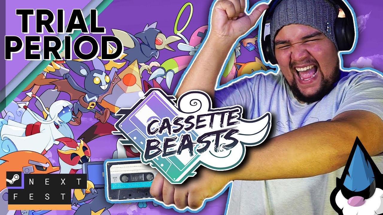 Casette Beasts.