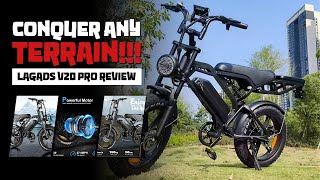 Ready To Conquer Any Terrain? Lagads V20 Pro Fat Tire Ebike Review
