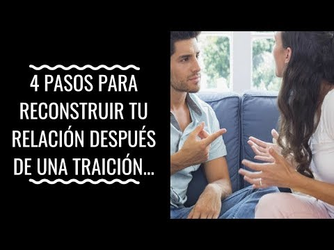 Video: Cómo Mejorar Las Relaciones Después De La Infidelidad