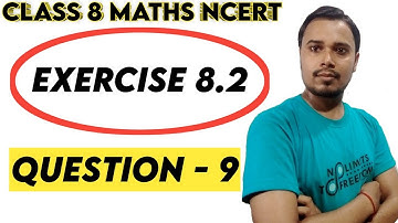 Class 8 maths ex 8.2 q 9 | class 8 maths exercise 8.2 question number 9 | Ncert Maths Class 8