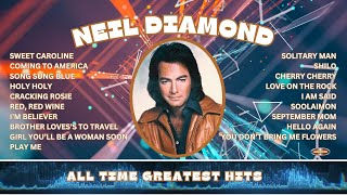 NEIL DIAMOND -ALL TIME GREATEST HITS