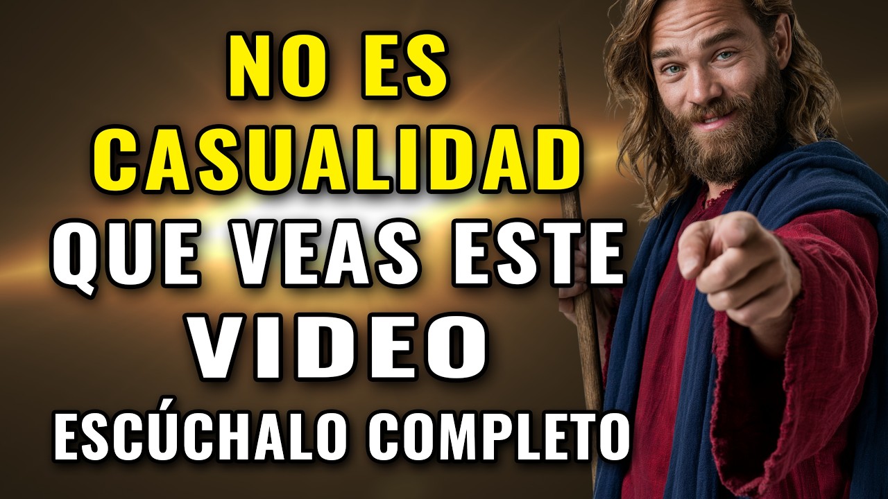 DIOS TE DICE, NO ES CASUALIDAD QUE VEAS ESTE VIDEO, UN MENSAJE PARA TI ...
