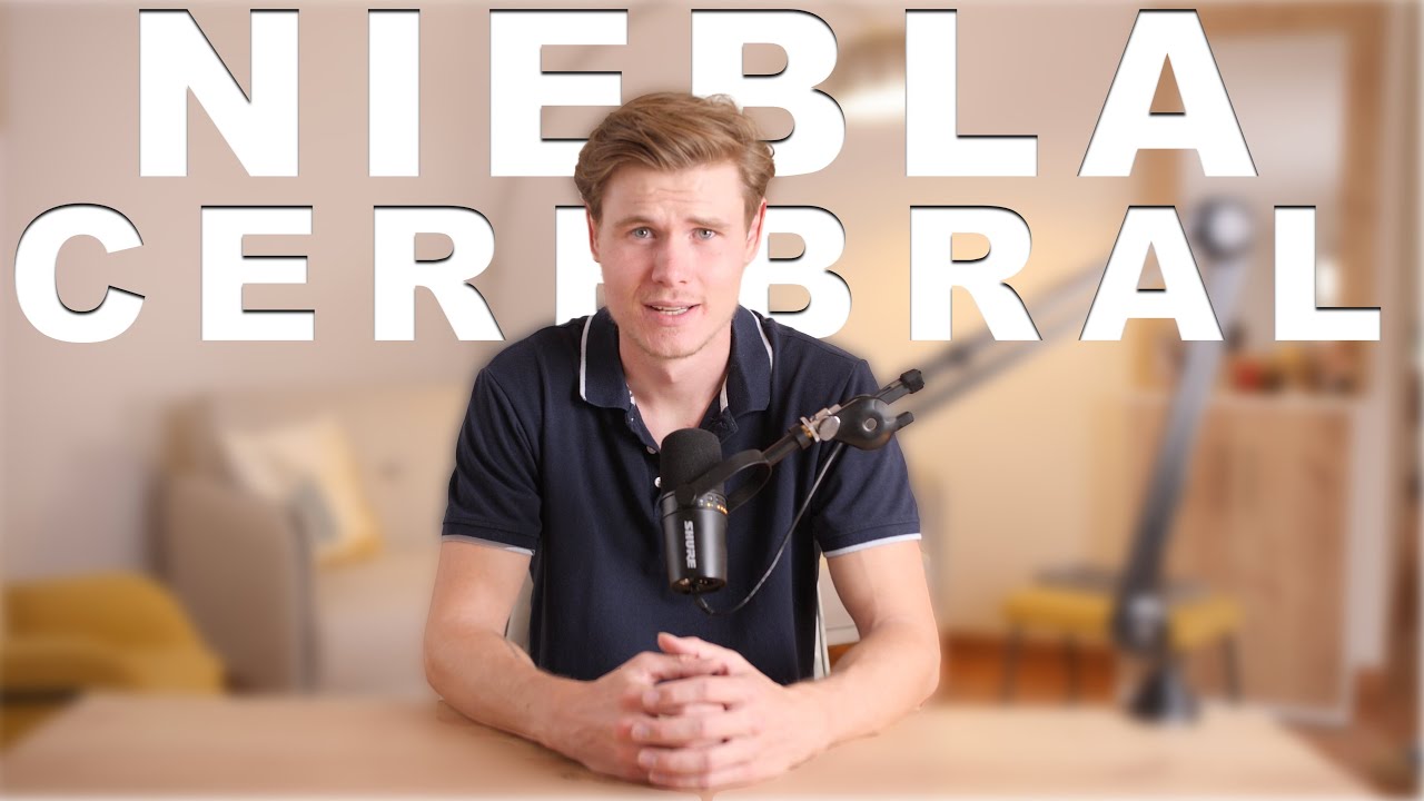 Niebla Cerebral [EXPLICADA] | Síndrome de Fatiga Crónica