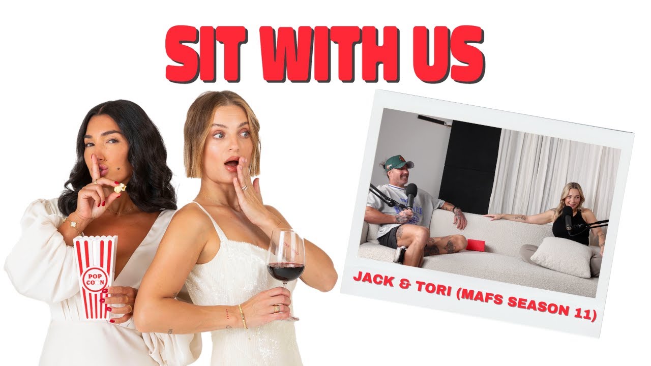 👩‍❤️‍👨💒Sit with: Jack & Tori (MAFS Season 11)| PART 2