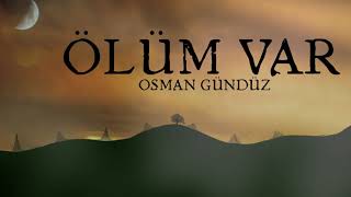 Yeni Müziksiz İlahi 🕋Ölüm Var🕋 Aklını Başına Al Düşün Dostum Bilmez misin Ötesinde Ölüm Var Resimi