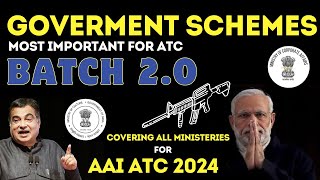GOVERNMENT SCHEMES FOR AAI ATC 2024 | AAI ATC BATCH 2.O | ENROLL FOR FULL COURSE #aaiatc2024