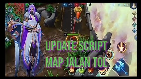 UPDATE Script Map Jalan Tol Mobile Legends band-band{PATCH ATLAS