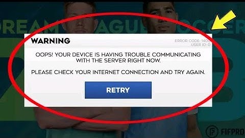 Fix Dream League Soccer Oops! Your device is having trouble communicating with the server issue #dls