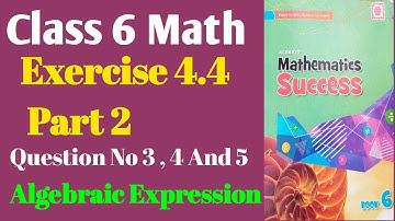 | Exercise 4.4 |  Class 6 | Part 2 | find value of Algebraic Expression|
