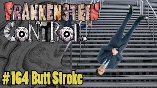 Celebrity Butt Stroke #164 - Frankenstein Control Profile