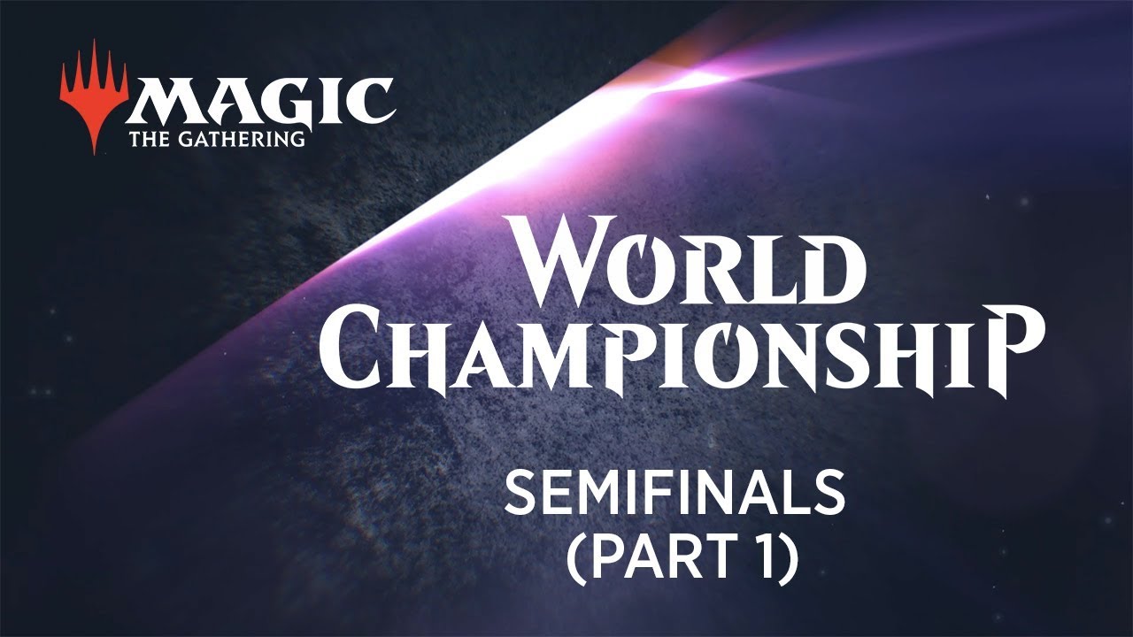 2018 Magic World Championship Semifinals (Part 1)